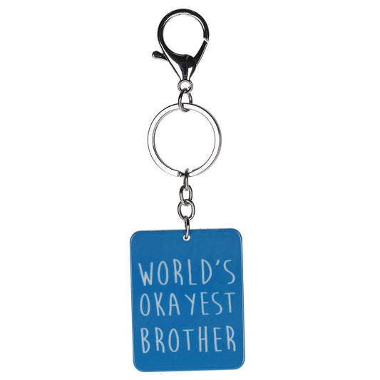 IS004 - Keyring "Okayest Brother"