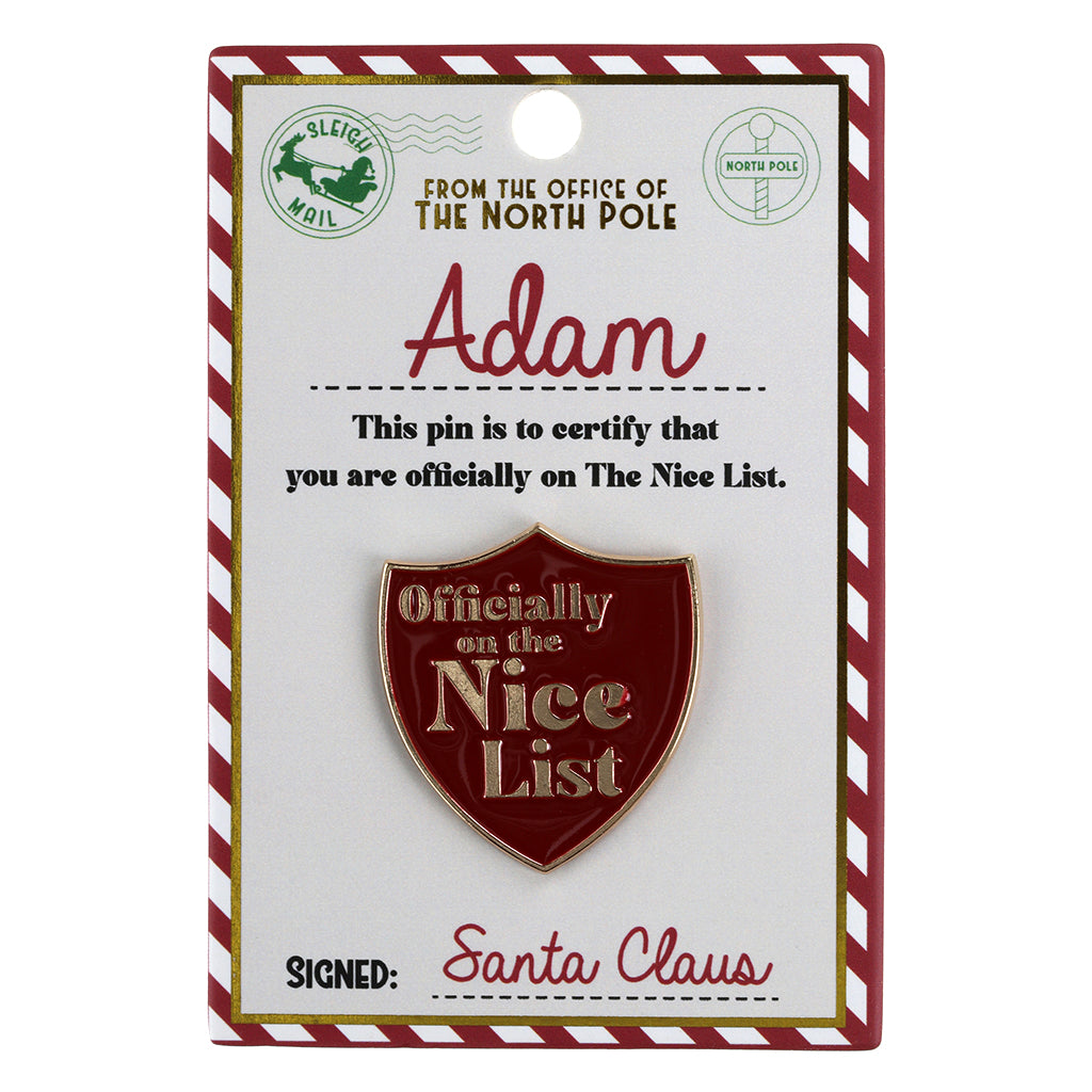 Nice List Pin Badge-Adam
