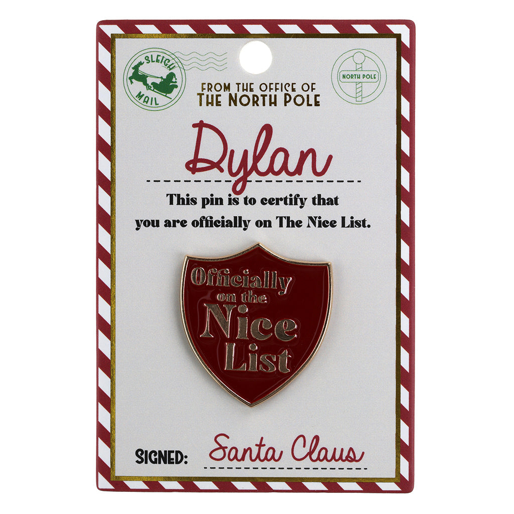 Nice List Pin Badge-Dylan