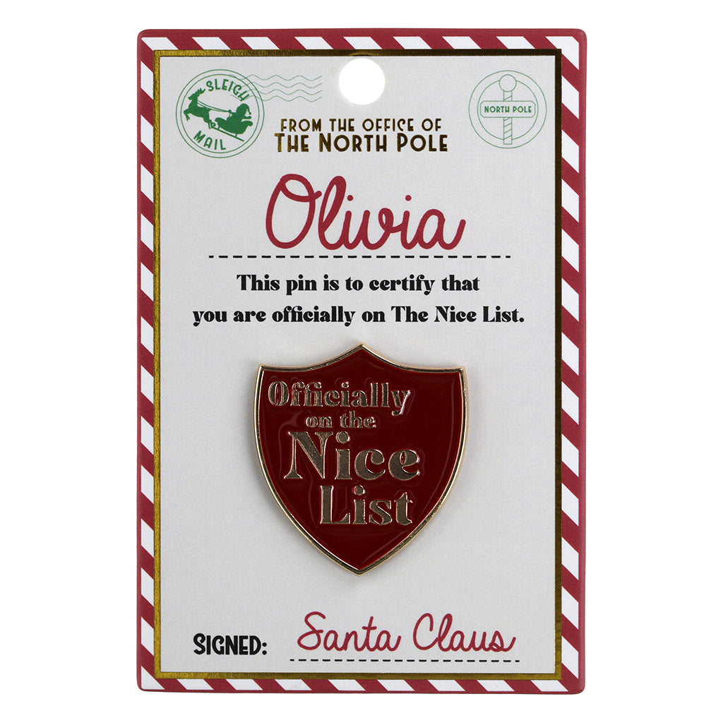 Nice List Pin Badge-Olivia