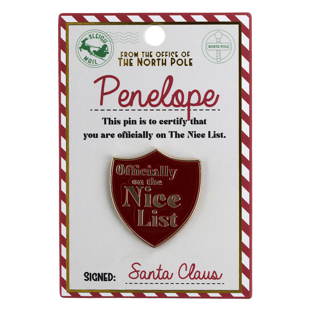 Nice List Pin Badge-Penelope