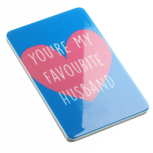 MA016 - Fridge Magnet "Favourite Husband"