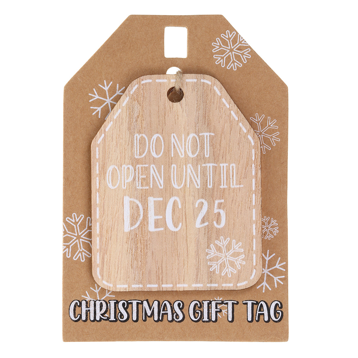 Christmas Wooden Gift Tag - Do Not Open Until DEC 25