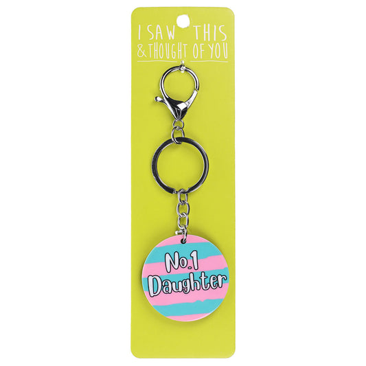 A KEYRING SAYING 'NO1 DAUGHTER'