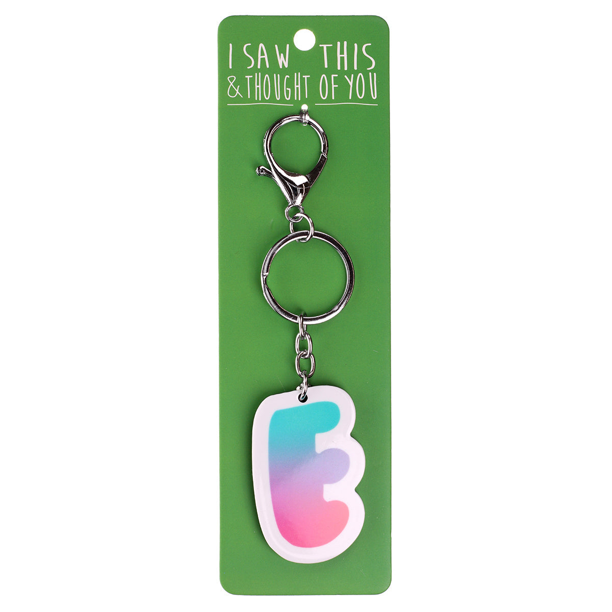 A KEYRING SAYING 'E'