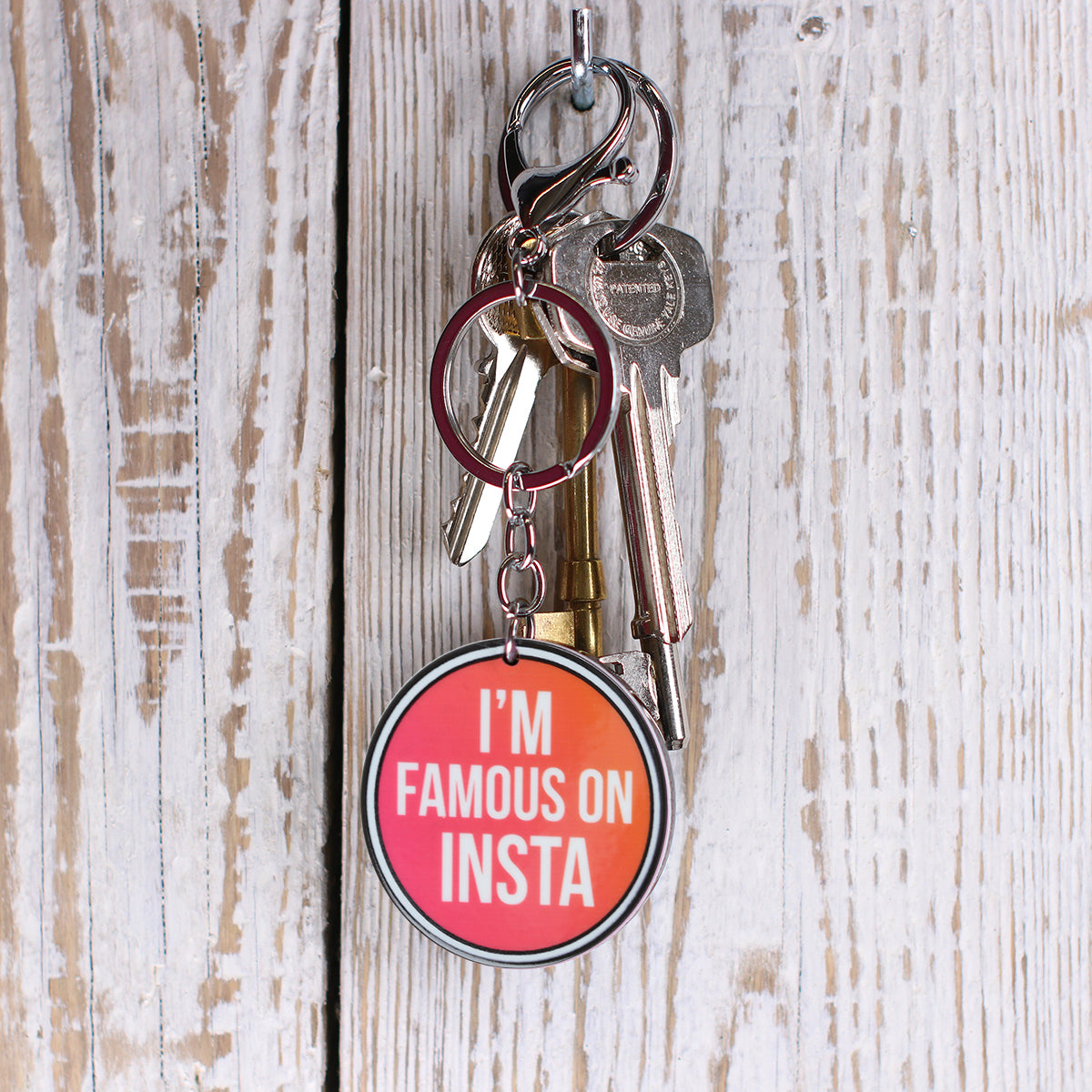 Keyring "Im Famous On Insta"