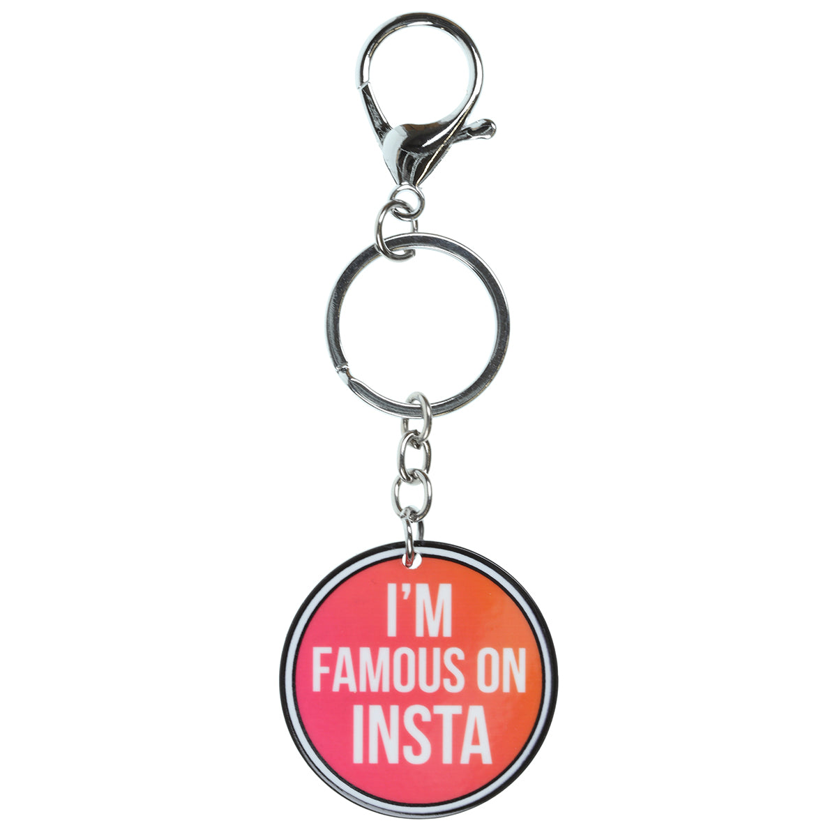 IS062 - Keyring "Im Famous On Insta"
