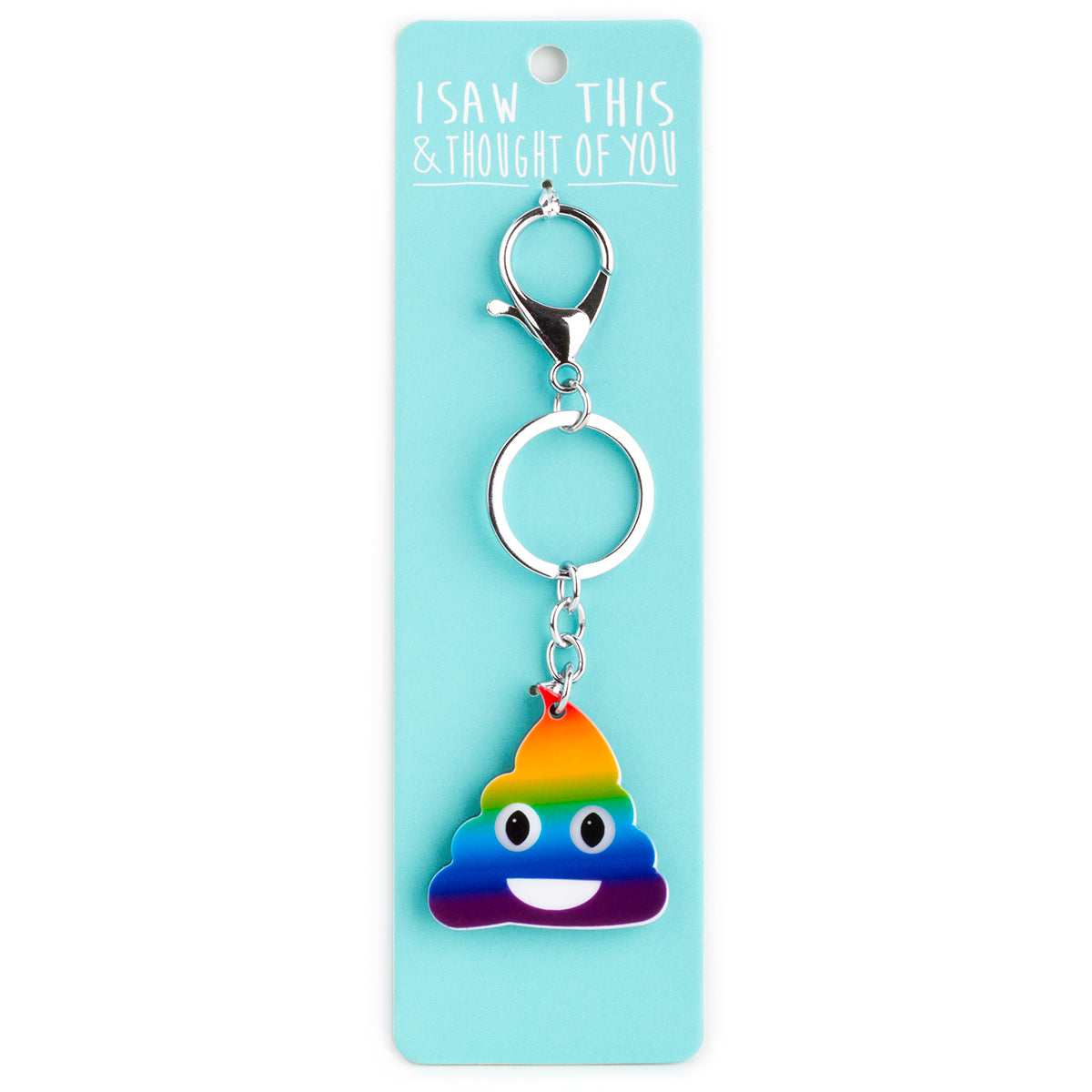 A KEYRING SAYING 'RAINBOW POOP'