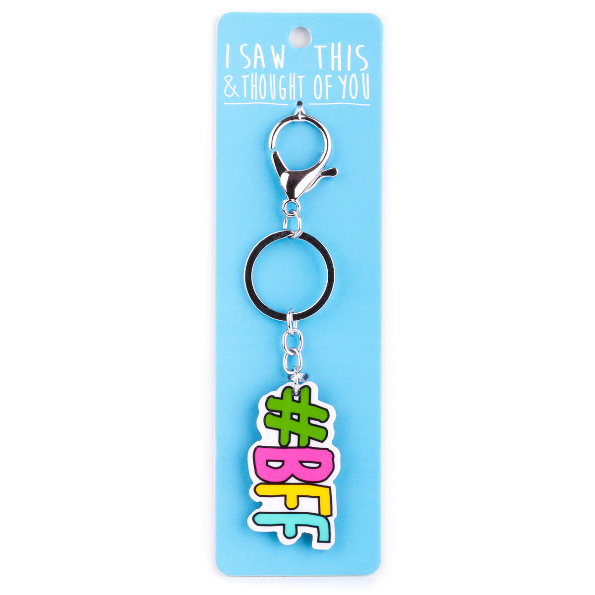 A KEYRING SAYING 'HASHTAG BFF'