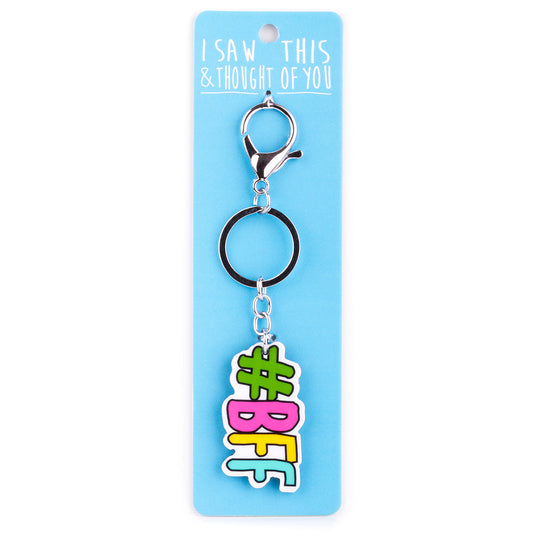 A KEYRING SAYING 'HASHTAG BFF'