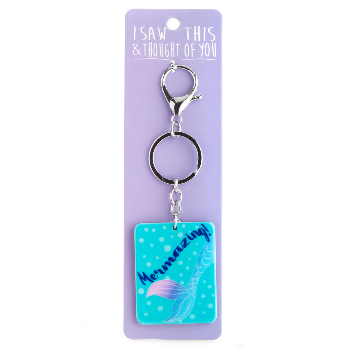 A KEYRING SAYING 'MERMAZING'
