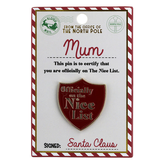 NL003 - Nice List Pin Badge -Mum