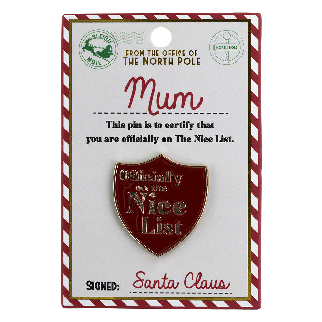 Nice List Pin Badge-Mum