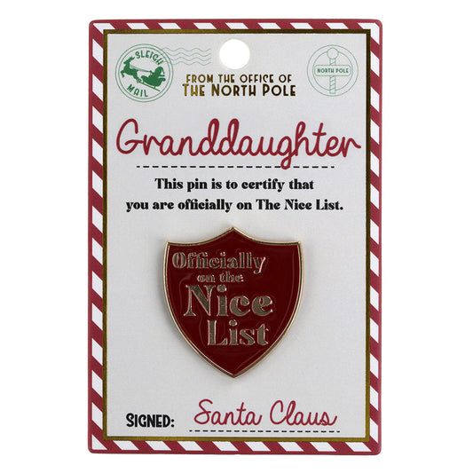 NL011 - Nice List Pin Badge -Granddaugher