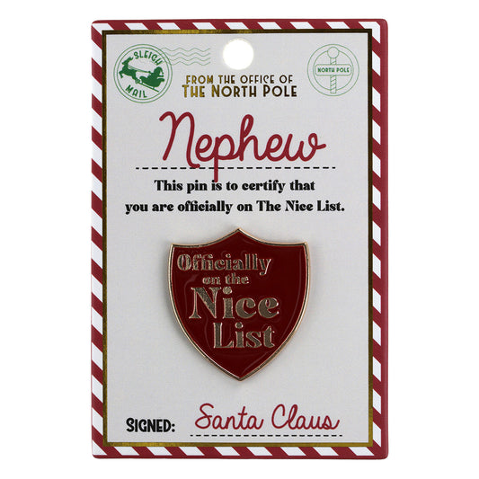 NL014 - Nice List Pin Badge -Nephew