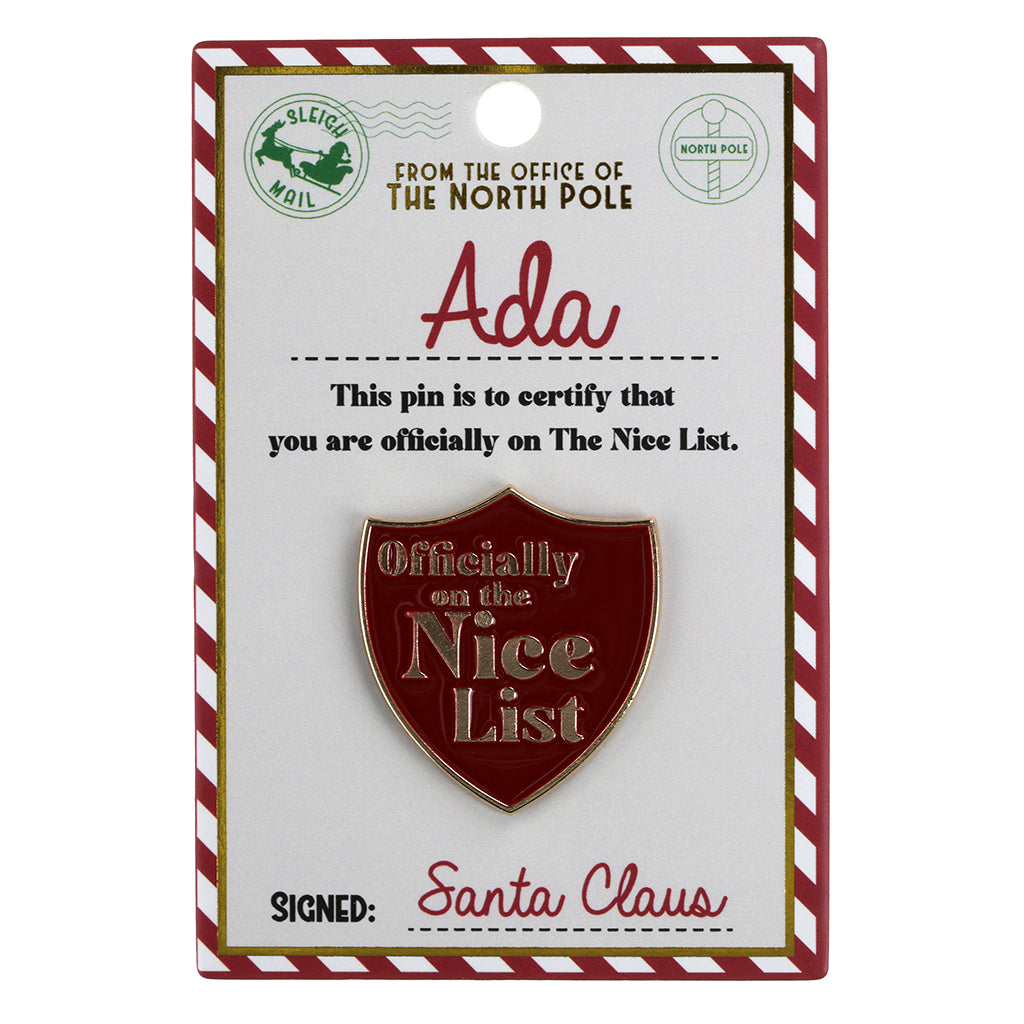 NL020 - Nice List Pin Badge -Ada
