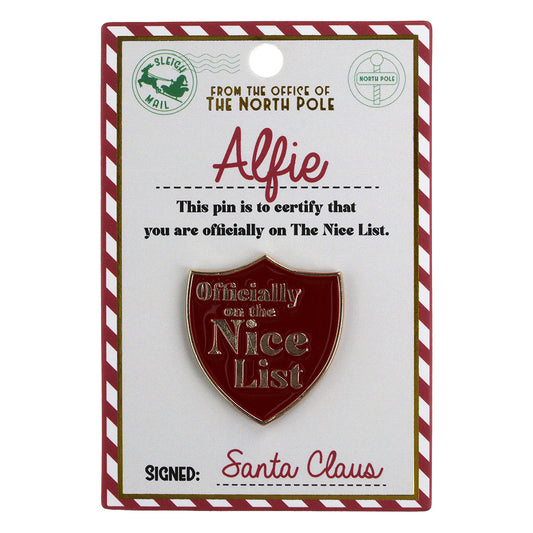 NL025 - Nice List Pin Badge -Alfie