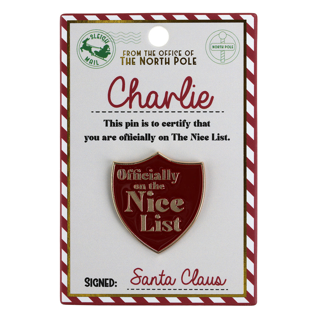 NL040 - Nice List Pin Badge -Charlie