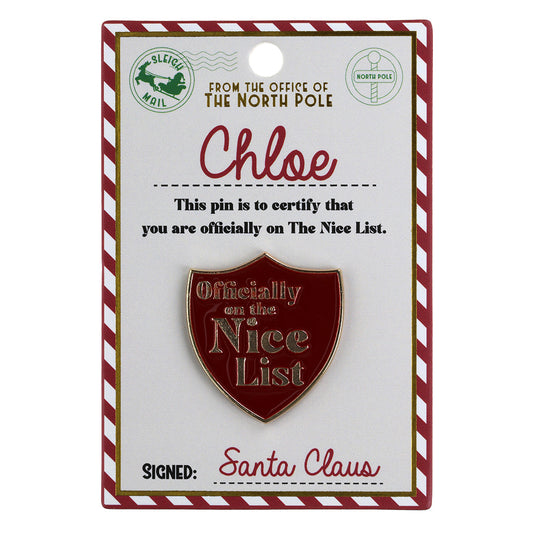 NL042 - Nice List Pin Badge -Chloe