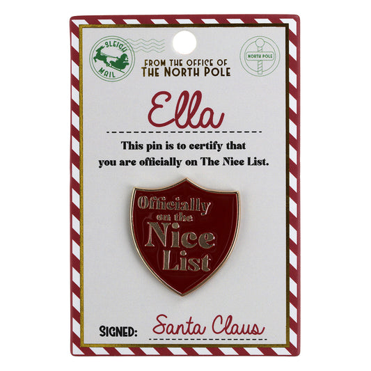 Nice List Pin Badge-Ella