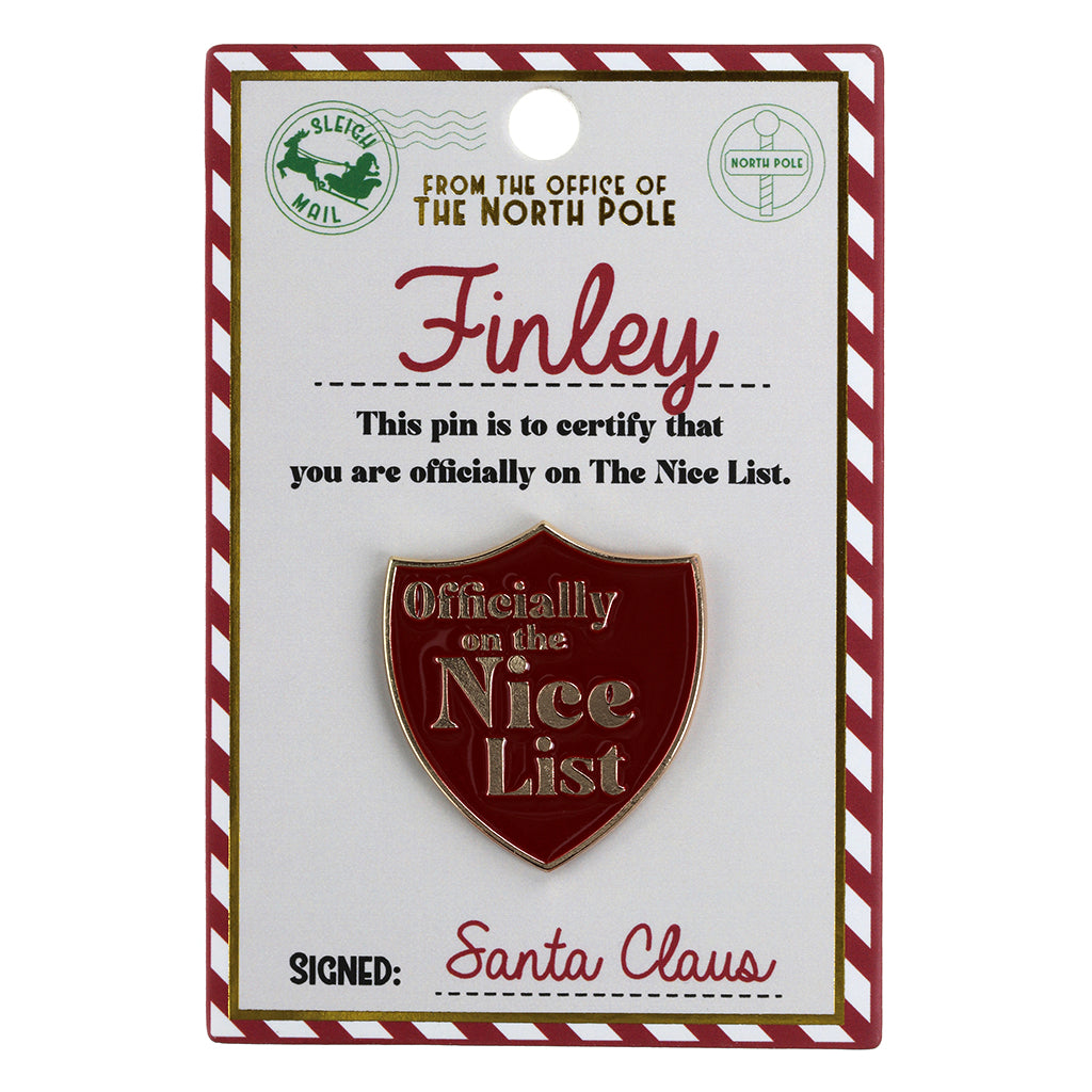 NL067 - Nice List Pin Badge -Finley