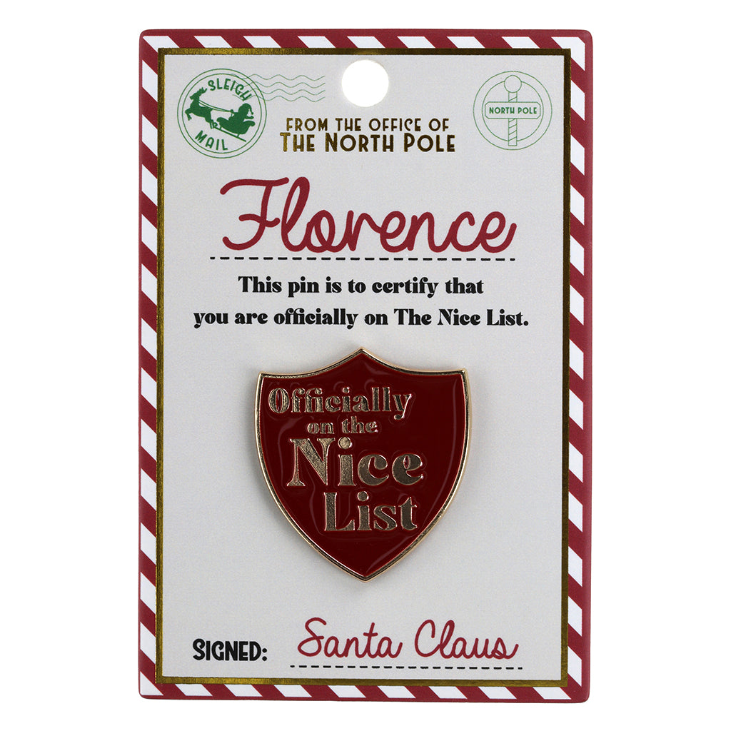 NL068 - Nice List Pin Badge -Florence