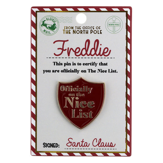 Nice List Pin Badge-Freddie