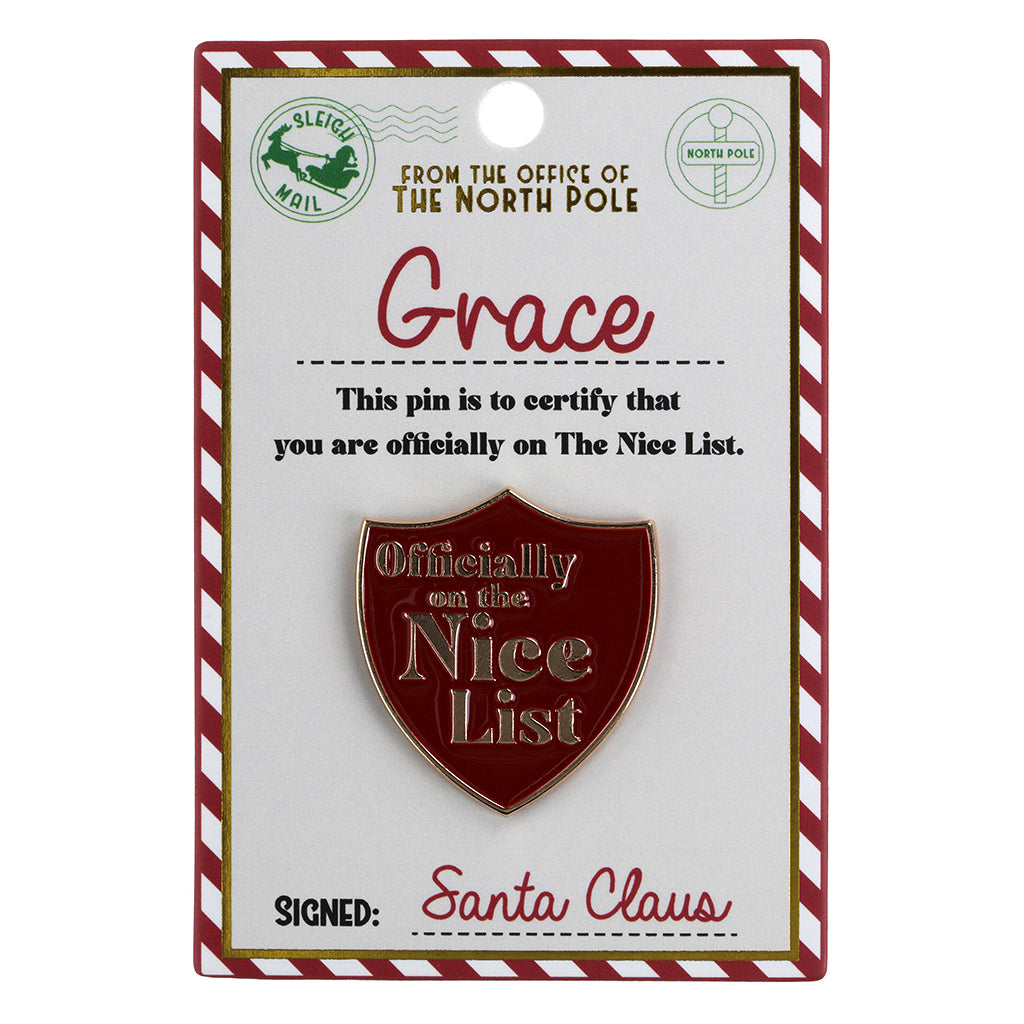 NL073 - Nice List Pin Badge -Grace