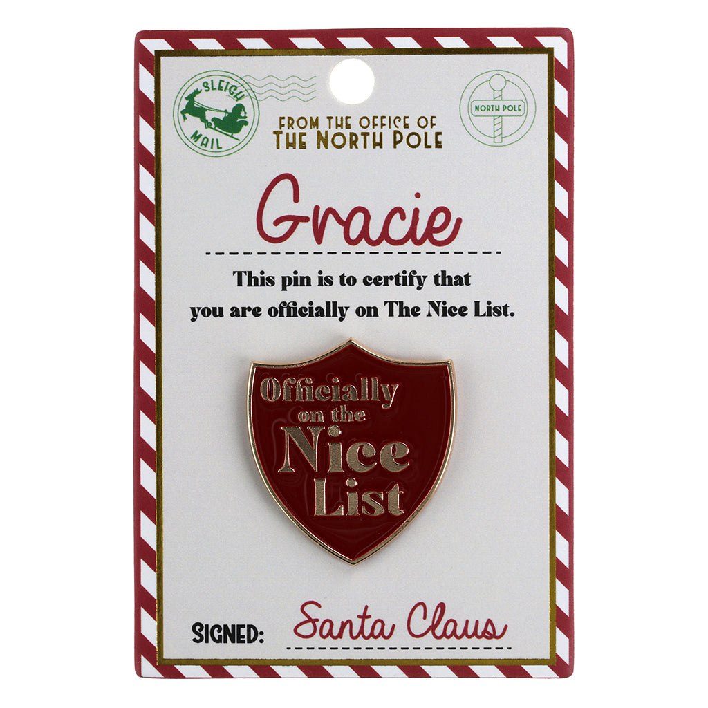 NL074 - Nice List Pin Badge -Gracie