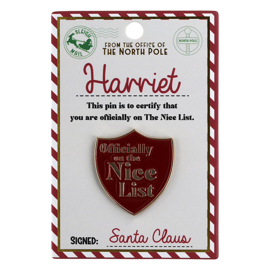 NL078 - Nice List Pin Badge -Harriet