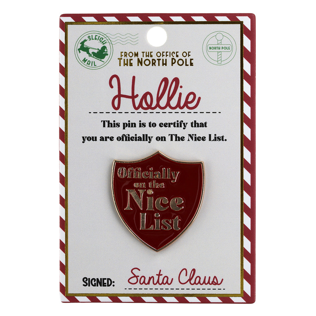 NL083 - Nice List Pin Badge -Hollie
