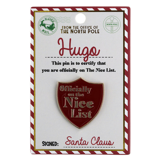 NL085 - Nice List Pin Badge -Hugo