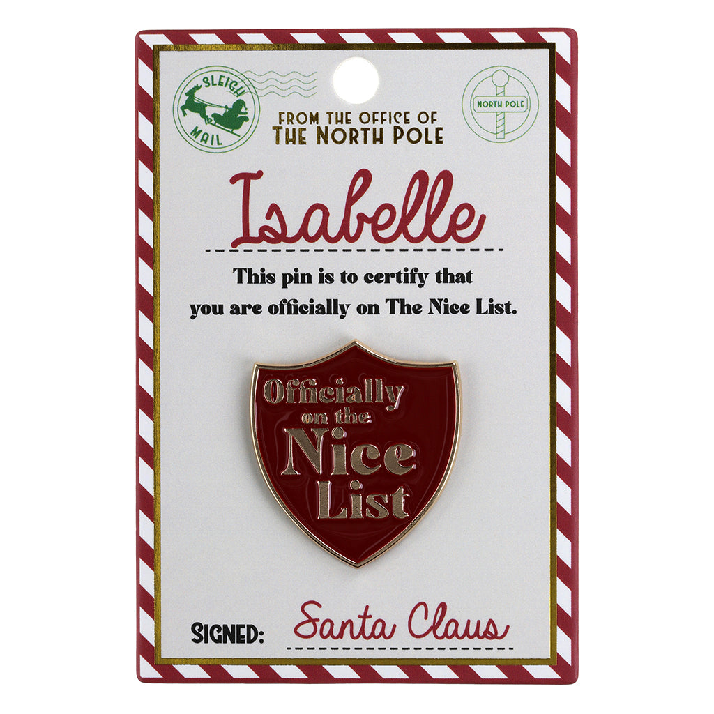 NL089 - Nice List Pin Badge -Isabelle