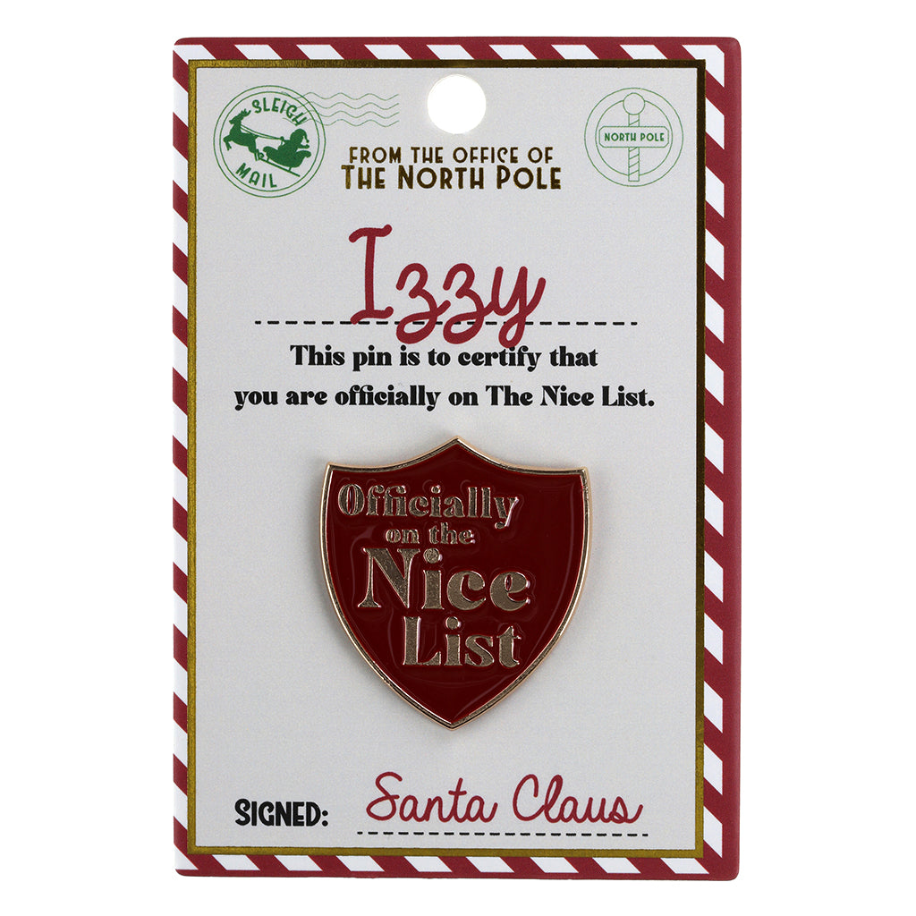 NL092 - Nice List Pin Badge -Izzy