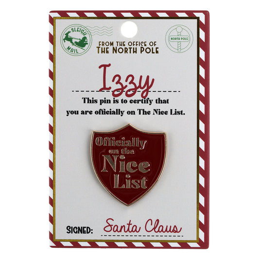 NL092 - Nice List Pin Badge -Izzy