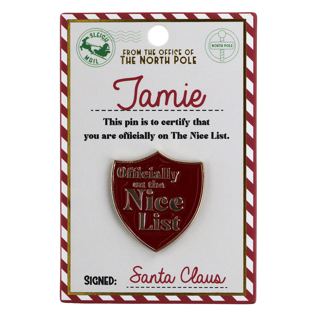 NL097 - Nice List Pin Badge -Jamie
