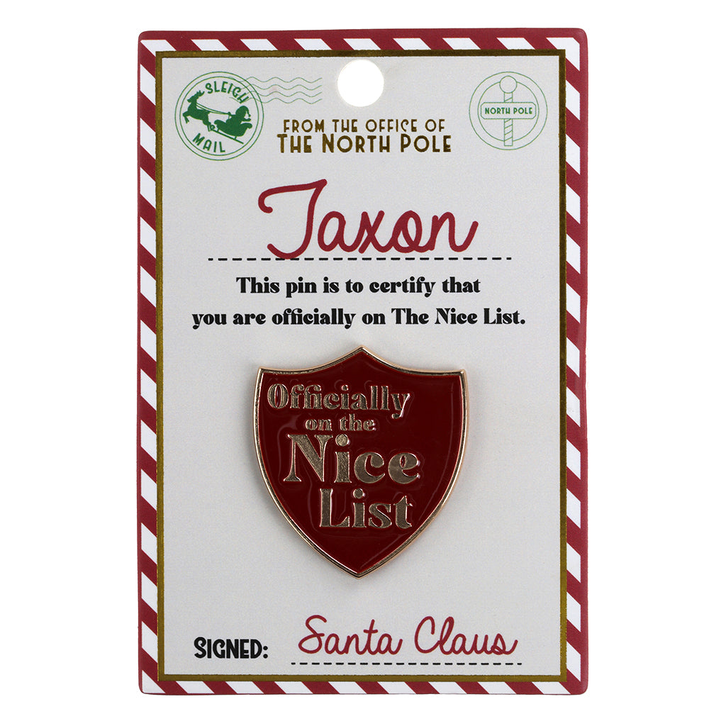 NL098 - Nice List Pin Badge -Jaxon