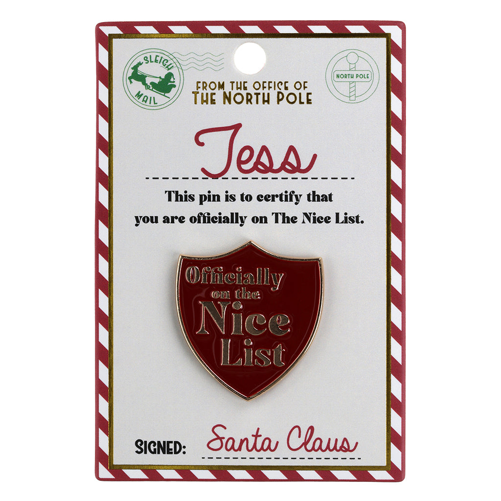 NL100 - Nice List Pin Badge -Jess