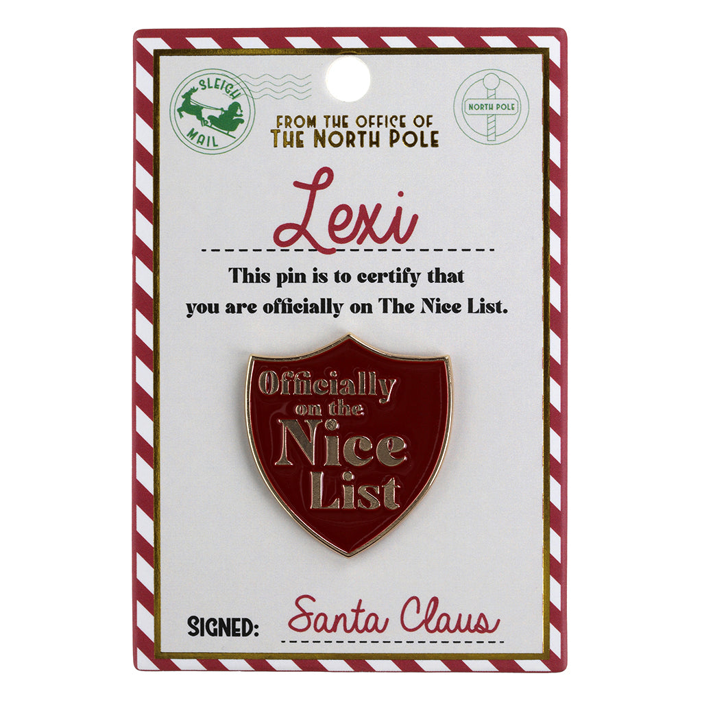 Nice List Pin Badge-Lexi