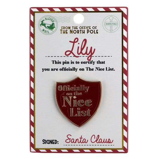 NL112 - Nice List Pin Badge -Lily