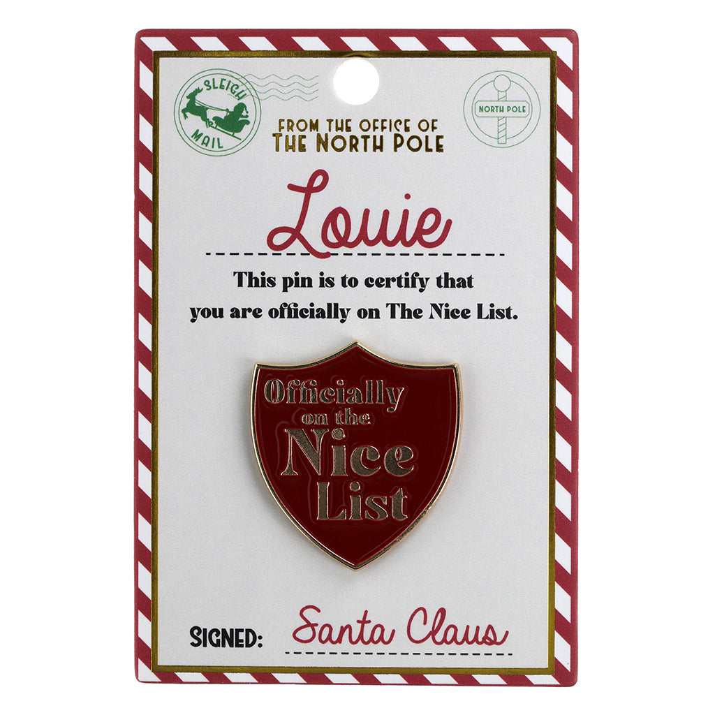 Nice List Pin Badge-Louie