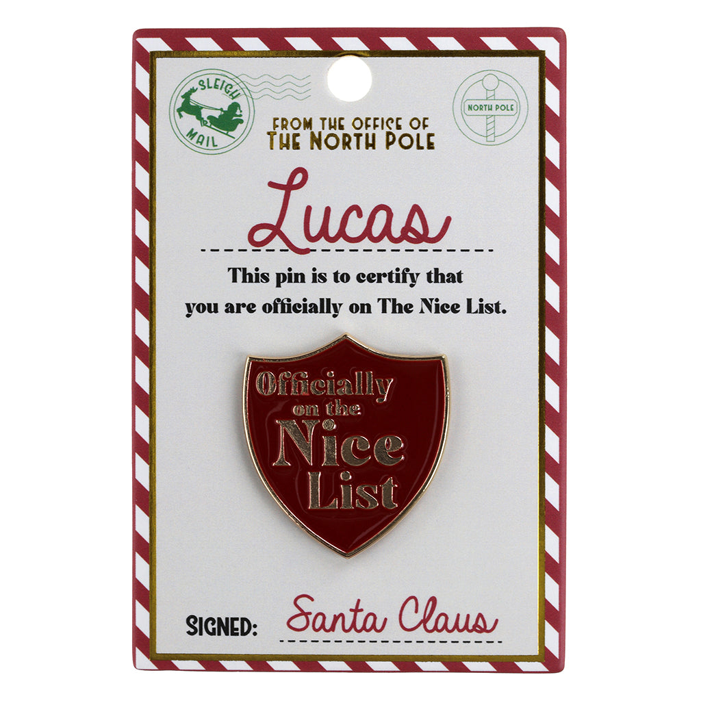 Nice List Pin Badge-Lucas