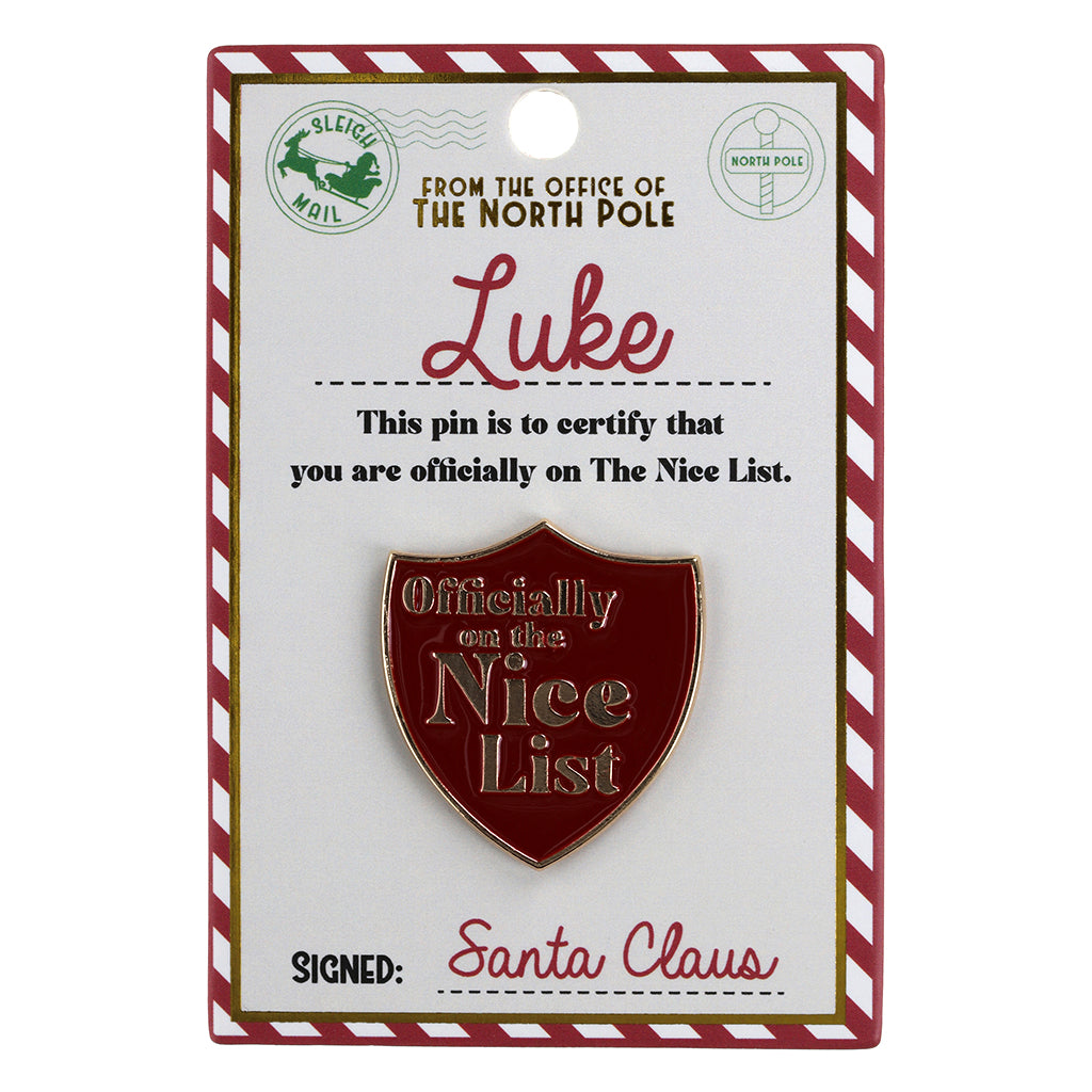 NL119 - Nice List Pin Badge -Luke
