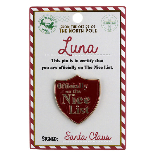 NL120 - Nice List Pin Badge -Luna