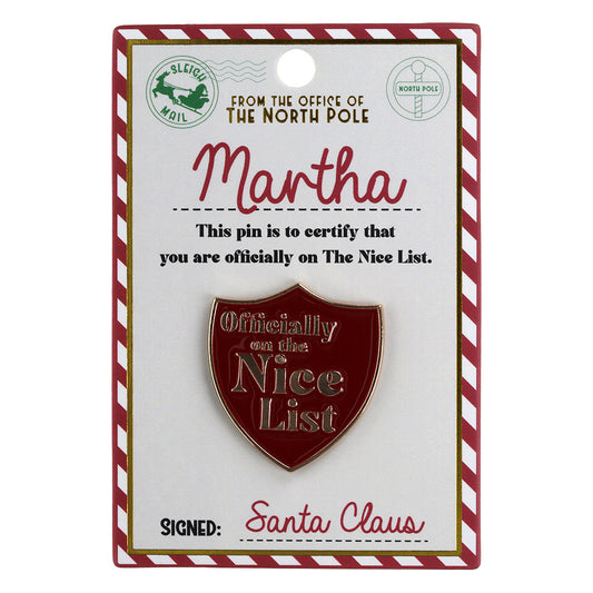 NL123 - Nice List Pin Badge -Martha