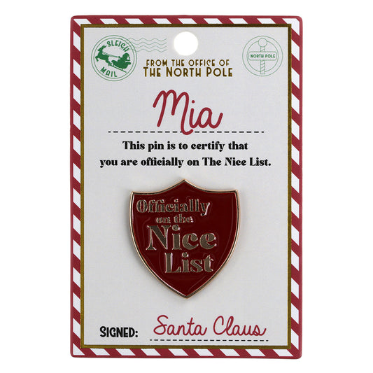 NL130 - Nice List Pin Badge -Mia