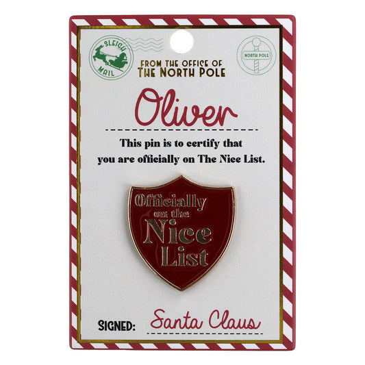 Nice List Pin Badge-Oliver