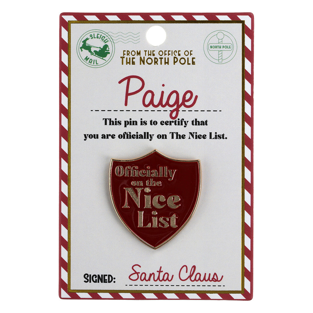 NL138 - Nice List Pin Badge -Paige