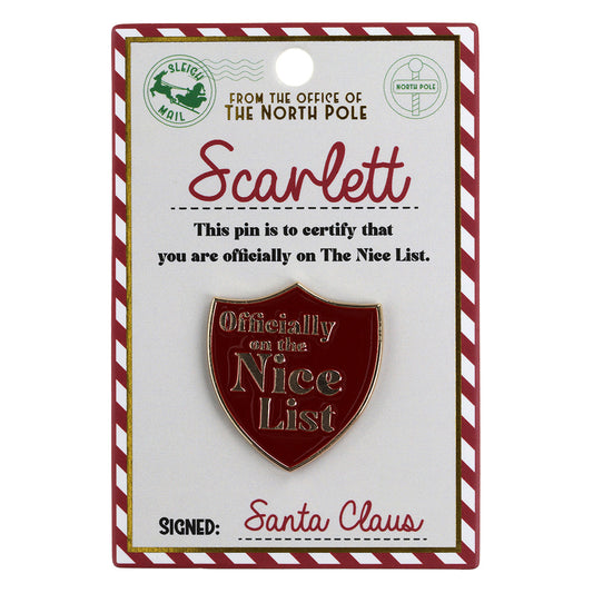 NL152 - Nice List Pin Badge -Scarlett