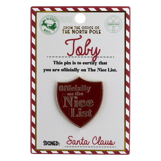 NL164 - Nice List Pin Badge -Toby